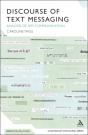 Discourse Of Text Messaging - Preview