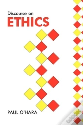 Discourse On Ethics