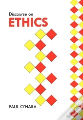 Discourse On Ethics