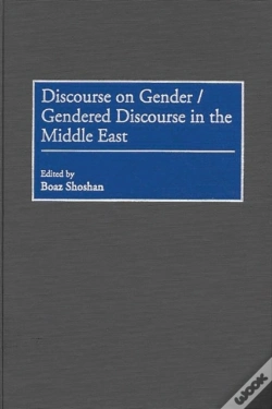 Capa do artigo Discourse On Gender/Gendered Discourse In The Middle East