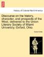 Discourse On The History, Character, And - Preview