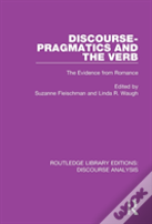 Discourse Pragmatics And The Verb