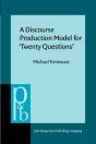 Discourse Production Model For 'Twenty Questions' - Preview