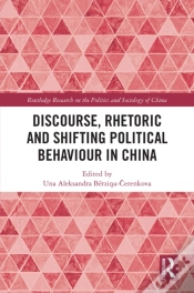 Capa do artigo Discourse, Rhetoric And Shifting Political Behaviour In China