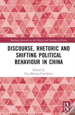 Capa do artigo Discourse, Rhetoric And Shifting Political Behaviour In China