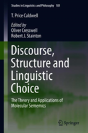 Discourse, Structure And Linguistic Choice - Preview
