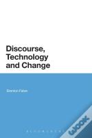 Discourse, Technology And Change