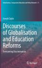 Discourses Of Globalisation And Education Reforms - Preview