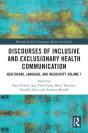 Discourses Of Inclusive And Exclusionary Health Communication - Preview