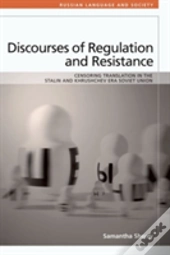 Discourses Of Regulation And Resistance