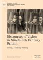 Discourses Of Vision In Nineteenth-Century Britain - Preview