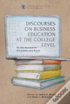 Discourses On Business Education At The College Level