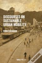Discourses On Sustainable Urban Mobility
