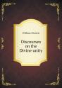 Discourses On The Divine Unity - Preview