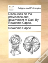 Discourses On The Providence And Governm