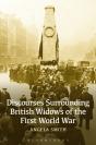 Discourses Surrounding British Widows Of The First World War - Preview