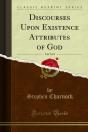 Discourses Upon Existence Attributes Of God - Preview