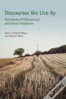 Discourses We Live By
