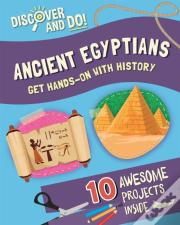 Discover And Do: Ancient Egyptians