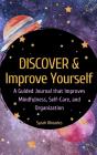 Discover And Improve Yourself - Hardcover - Preview