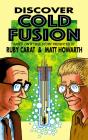 Discover Cold Fusion - Preview