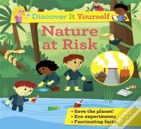 Discover It Yourself: Nature At Risk