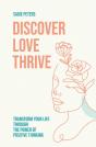 Discover, Love, Thrive - Preview