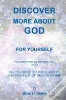 Discover More About God