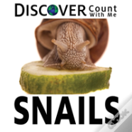 Discover Snails