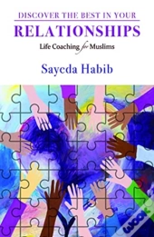 Discover The Best In Your Relationships