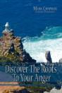 Discover The Roots To Your Anger - Preview