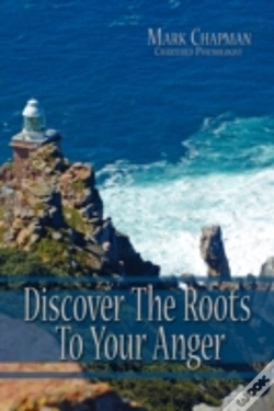 Capa do artigo Discover The Roots To Your Anger