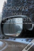 Discover Your Blind Spots