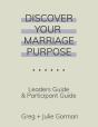 Discover Your Marriage Purpose: Leader'S - Preview