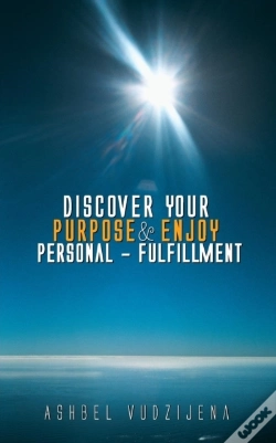 Capa do artigo Discover Your Purpose & Enjoy Personal - Fulfillment