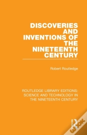 Capa do artigo Discoveries And Inventions Of The Nineteenth Century