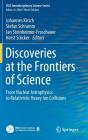 Discoveries At The Frontiers Of Science - Preview