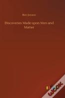 Discoveries Made Upon Men And Matter