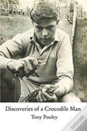 Capa do artigo Discoveries Of A Crocodile Man