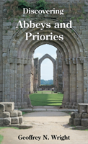 Discovering Abbeys And Priories - Preview