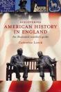 Discovering American History In England - Preview