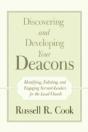 Discovering And Developing Your Deacons - Preview