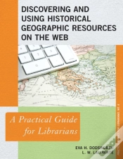 Capa do artigo Discovering And Using Historical Geographic Resources On The Web