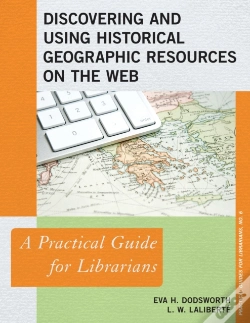 Capa do artigo Discovering And Using Historical Geographic Resources On The Web