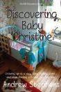 Discovering Baby Christine - Preview