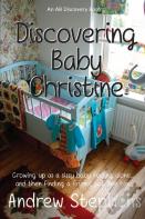 Discovering Baby Christine