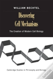Discovering Cell Mechanisms