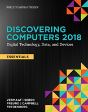 Discovering Computers, Essentials Aâ©2018: Digital Technology, Data, And Devices - Preview
