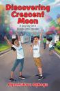 Discovering Crescent Moon: A Journey Wit - Preview