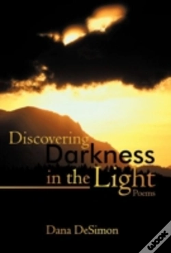 Capa do artigo Discovering Darkness In The Light: Poems